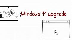 Windows 11 Upgrade v2.mp4