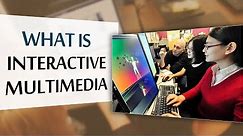 What is Interactive Multimedia | Interactive Multimedia in education | E-Learning Terms