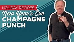 Holiday Cooking & Baking Recipes: New Year's Eve Champagne Punch Recipe