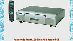 Panasonic AG-DV2000 Mini-DV Studio VCR