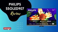 Philips 55OLED907 - The Ultimate TV for Movie Enthusiasts? Full Review
