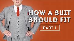 How A Suit Should Fit - Men's Suits Fit Guide - Gentleman's Gazette