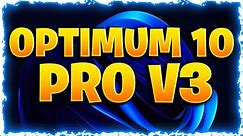 ✨WINDOWS X LITE OPTIMUM 10 PRO V3 BY FBCONAN