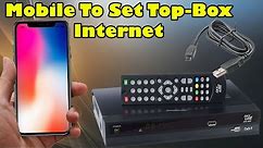How To Connect Mobile To Set Top Box | Via Usb Cable