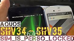 SIM is Perso LOCKED solution !!! Sharp SHV34 - Sharp SHV35 - Aquos U