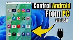 🔥 Control Android Phone from PC/Laptop 2023 (via USB)