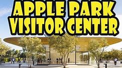 Apple Park Visitor Center in Cupertino California