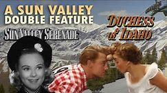 2. Sun Valley Serenade / 3. The Duchess of Idaho
