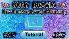 SONY BRAVIA How to setup screen mirroring (English Tutorial)