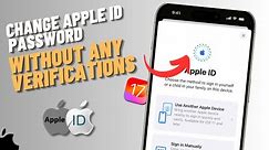 How To Change Apple ID Password Without Any Verifications On iPhone | SOLVED