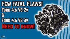 The Few FLAWS of the Ford 4.6 V8 Engine!