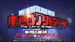 「My Hero Academia」The "Ultra" Stage A TRUE HERO PLUS ULTRA ver. ＜for J-LODlive＞