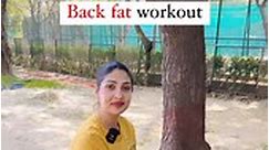 Back fat workout. | Neha Fun and Fitness