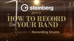 How To Record Your Band - Part 3 Recording Drums