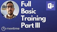 Microsoft Teams Full Basic Tutorial And Best Practices Training 2020 Part 3