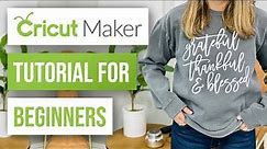 ❤️ Cricut Maker Tutorial for Beginners