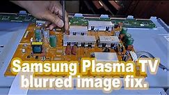 Samsung plasma TV Image repair.