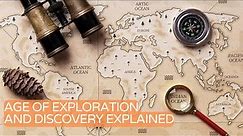 The History of Exploration and Discovery
