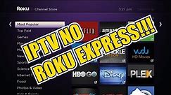 ROKU EXPRESS COM IPTV OFICIAL!