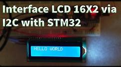 Interface LCD1602 via I2C with STM32