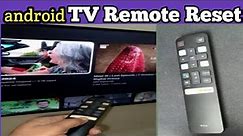TCL Android TV Remote Not Working | How to Your TCL TV Remote Reset