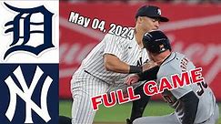 Detroit Tigers vs New York Yankees 05/04/24 FULL GAME HIGHLIGHTS | MLB Season 2024 | MLB Highlights
