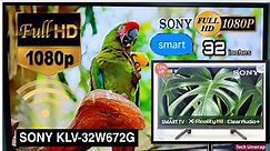 Sony Bravia 80.1cm (32 inches) Full HD LED Smart TV KLV-32W672G | Hands On Review 👌 Genuine Feedback
