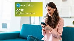 GCSE English Literature | Online GCSE Course | ICS Learn