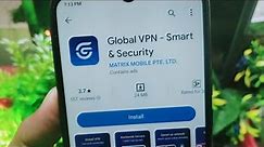 global vpn app kaise use kare || how to use global vpn smart & security app