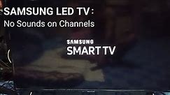 Samsung TV No Sounds on Every Channel - HOW I FIXED IT 2020