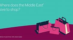 Where does the Middle East* love to shop?