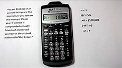 How to Calculate Future Value and Present Value with BA II Plus Calculator by Texas Instruments