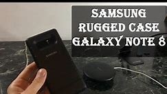 Samsung OEM Rugged Case Review : Galaxy Note 8