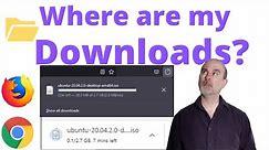 Where are my downloads on my computer