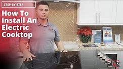 How To Install An Electric Cooktop - Step by Step