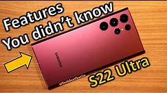 S22 Ultra | 10 Hidden Features You Probably Didn't Know!