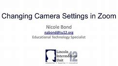 Changing Camera Settings in Zoom