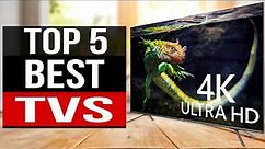 TOP 5: Best TVs 2022
