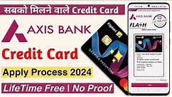 Axis Bank Credit Card Apply Online - How To Apply Axis Bank Credit Card
