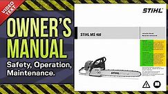 Owner's Manual: STIHL MS 460 Chain Saw