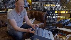 Drum Computers - Studio Time: S2E2