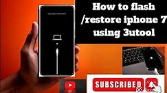 How to flash/restore iphone 7 using 3utool very easy
