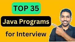 Top 35 Java Programs for Beginners Interview | Learn Java with CODE & NOTES