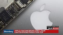 Apple, Foxconn Broke a Chinese Labor Law