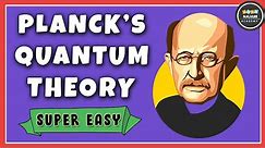 Planck's Quantum Theory | Chemistry