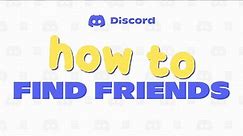 How to Find Friends & Sync Contacts on Discord