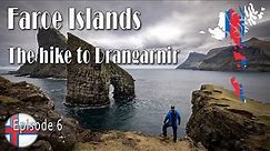 Faroe Islands - Episode 6 - The Hike to Dangarnir, the Best photography & hiking location on Vagar.