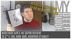 Boox Note Air 3: In-Depth Review of the monochromatic, 10.3" E-ink, non-BSR, Android 12 Tablet