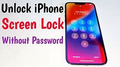 Unlock iPhone Screen Lock Without Passcode | How To Open iPhone Passcode