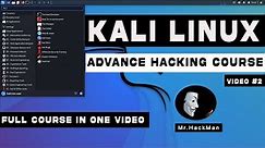 Kali Linux Full Hacking Course | Kali Linux Advance Course | Kali Linux tutorial | Mr.HackMan |
